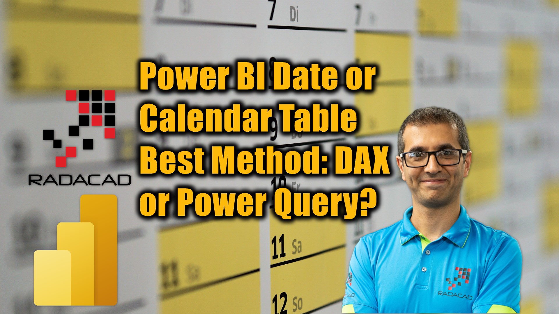 power-bi-date-or-calendar-table-best-method-dax-or-power-query-radacad