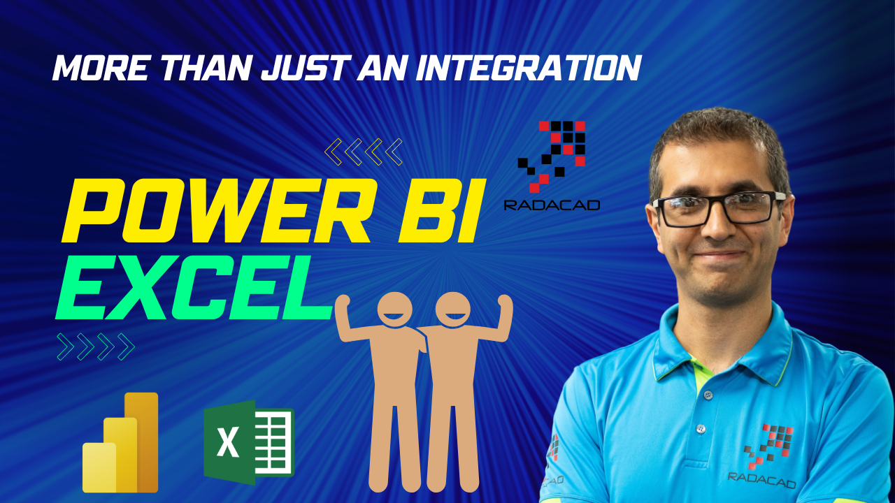 Power BI and Excel; More than just an Integration