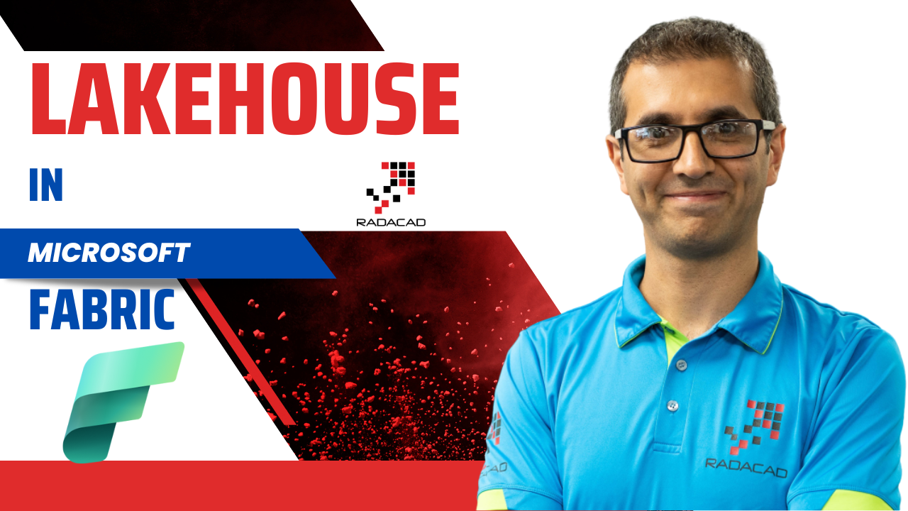Microsoft Fabric Lakehouse RADACAD Microsoft Fabric Lakehouse RADACAD