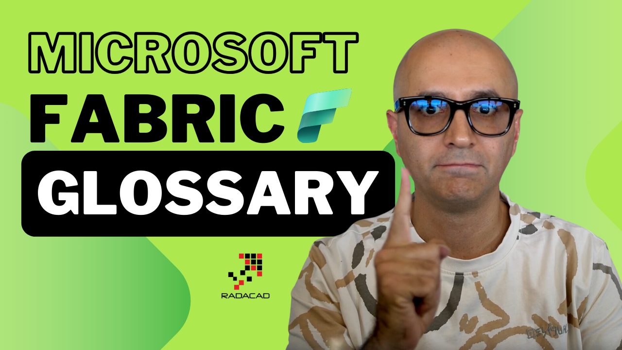 Microsoft Fabric Glossary