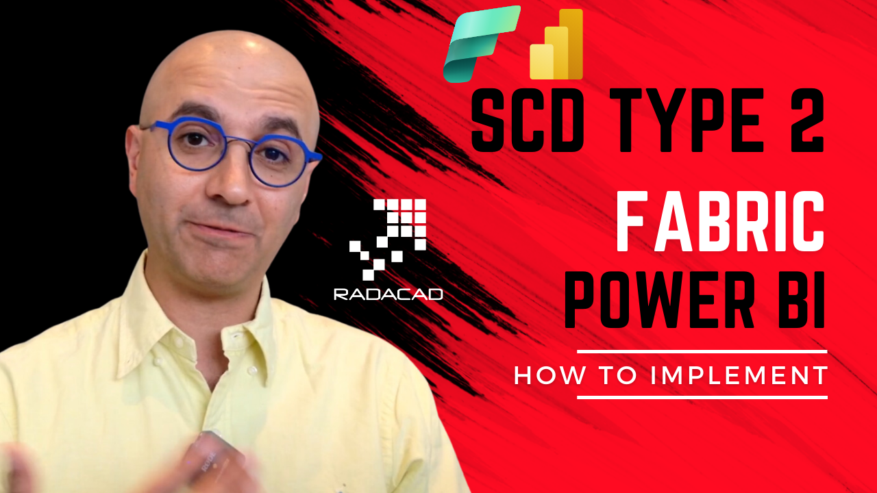 SCD Type 2 in Microsoft Fabric and Power BI