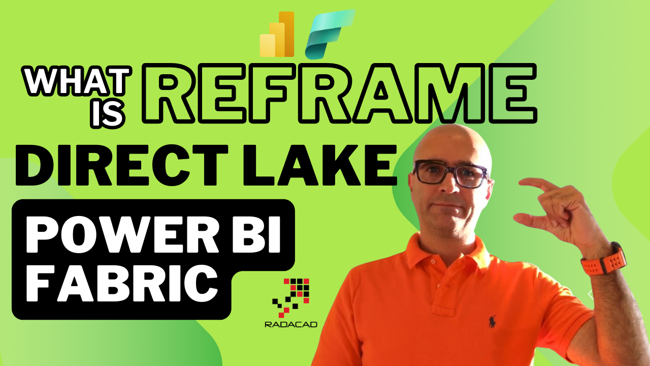 REFRAME in Power BI Direct Lake