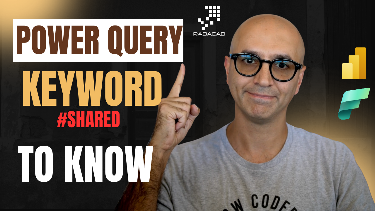 Power Query Library of Functions; Shared Keyword