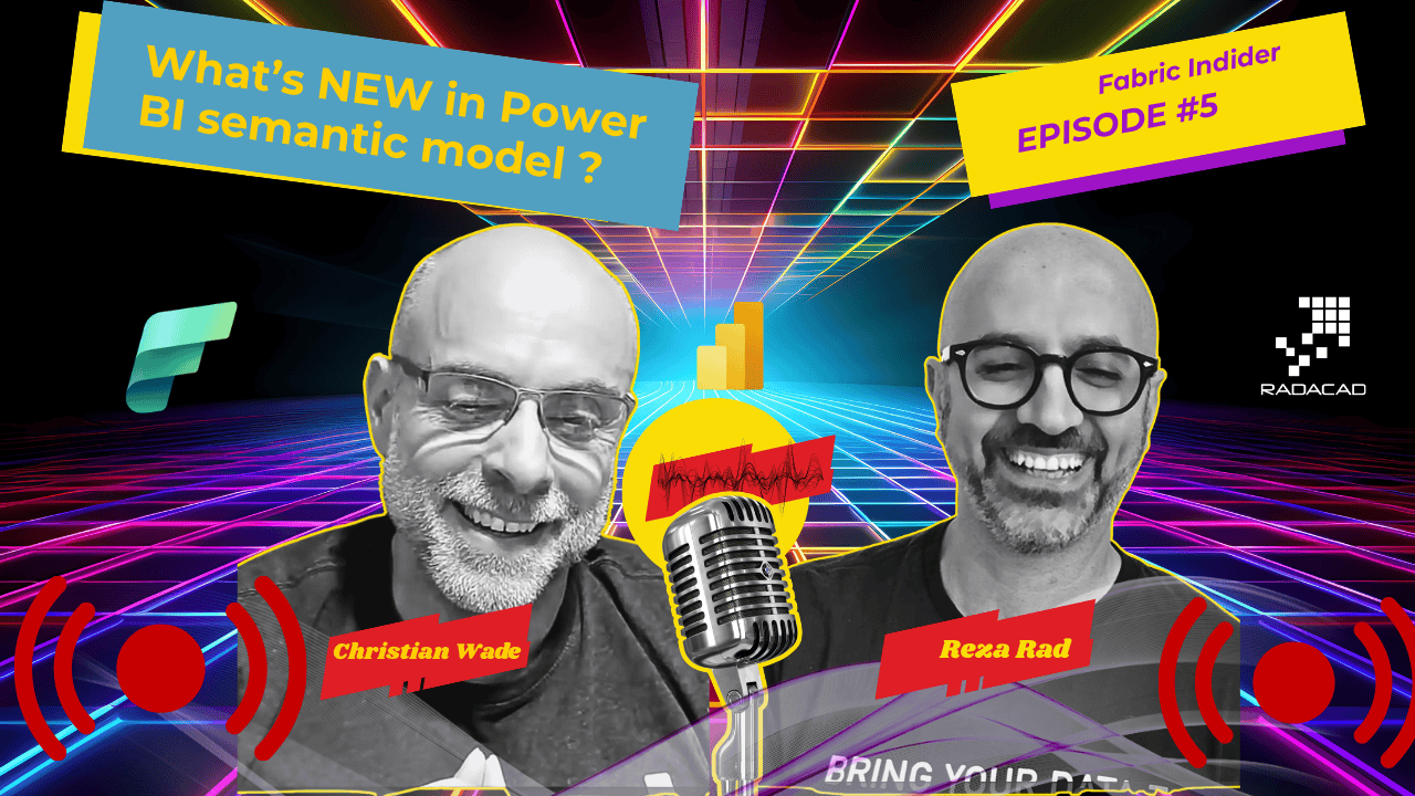 What’s Hot and New for Power BI Semantic Models in 2026 — A Conversation with Christian Wade | Fabric Insider Ep. 5